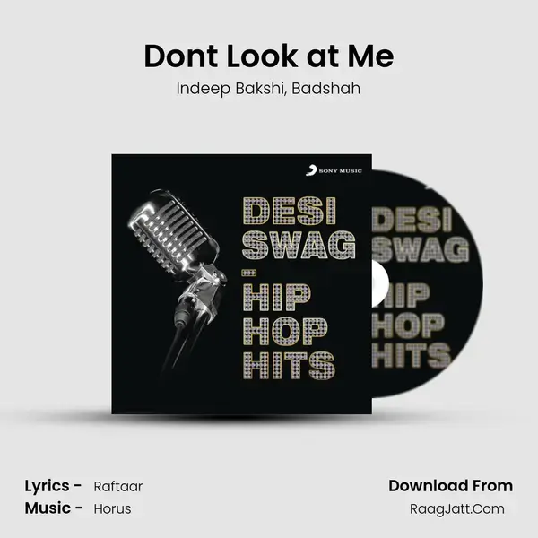 Don't Look at Me Song mp3 | Indeep Bakshi