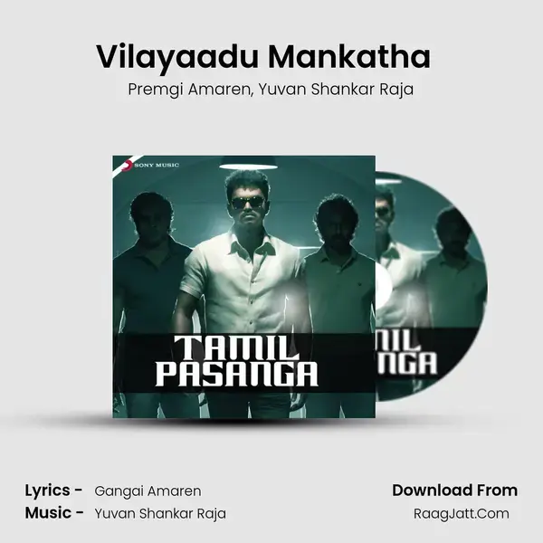 Vilayaadu Mankatha (From 