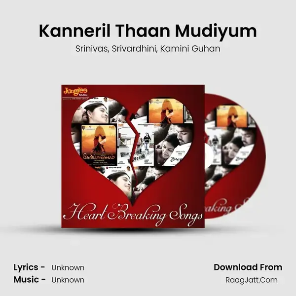 Kanneril Thaan Mudiyum Song mp3 | Srinivas