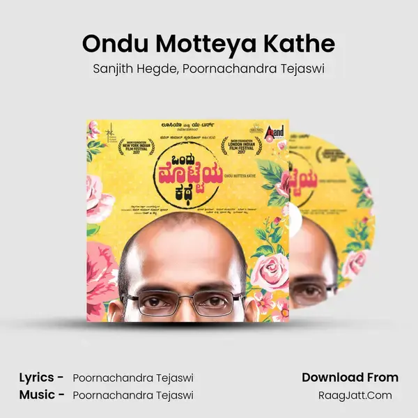 Ondu Motteya Kathe Song mp3 | Sanjith Hegde