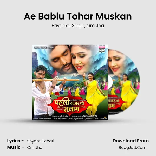 Ae Bablu Tohar Muskan Song mp3 | Priyanka Singh