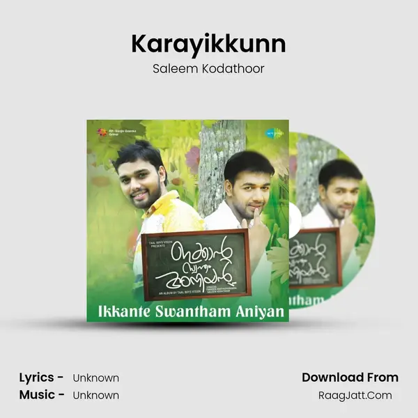 Karayikkunn Song mp3 | Saleem Kodathoor