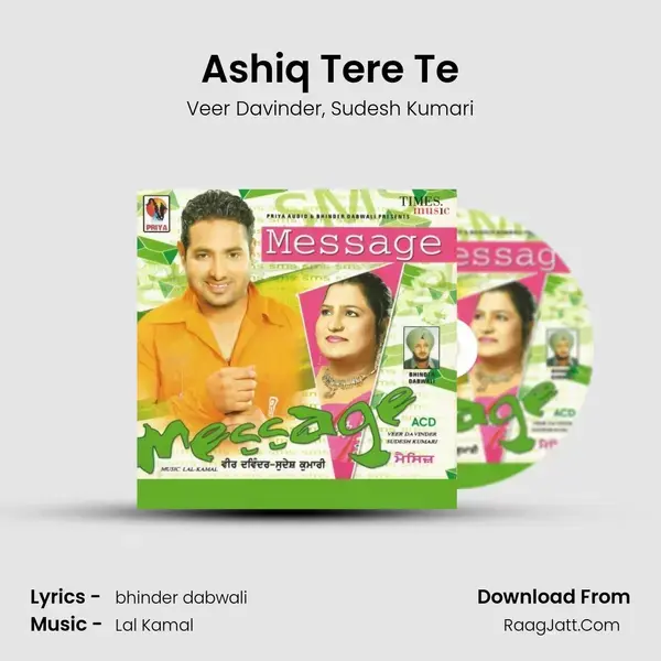 Ashiq Tere Te mp3 song