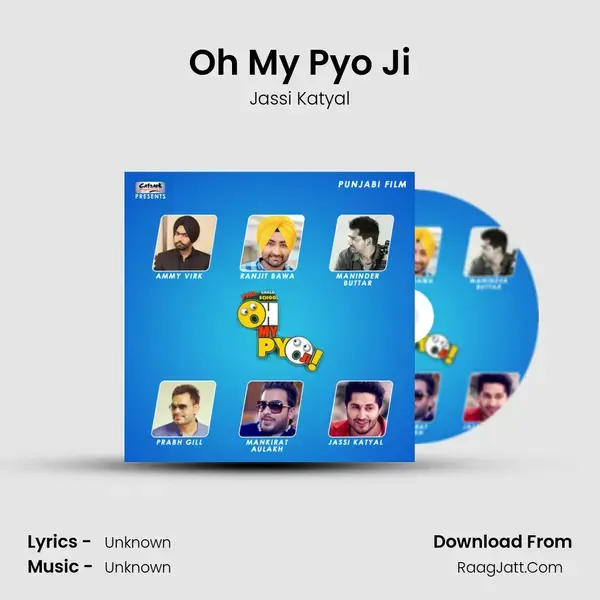 Oh My Pyo Ji Song mp3 | Jassi Katyal