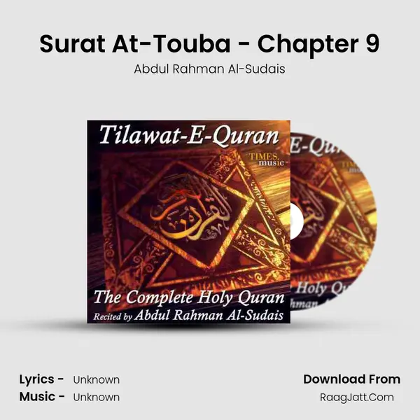 Surat At-Touba - Chapter 9 Song mp3 | Abdul Rahman Al-Sudais