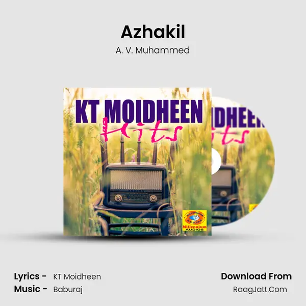 Azhakil Song mp3 | A. V. Muhammed