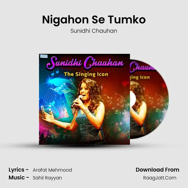 Nigahon Se Tumko mp3 song