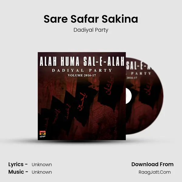 Sare Safar Sakina Song mp3 | Dadiyal Party