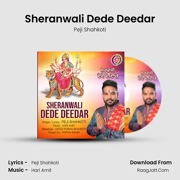 Sheranwali Dede Deedar mp3 song