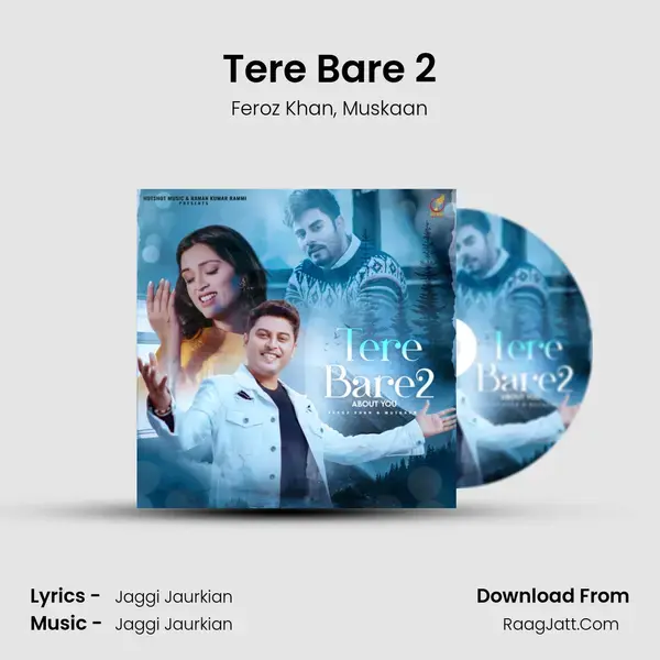 Tere Bare 2 mp3 song