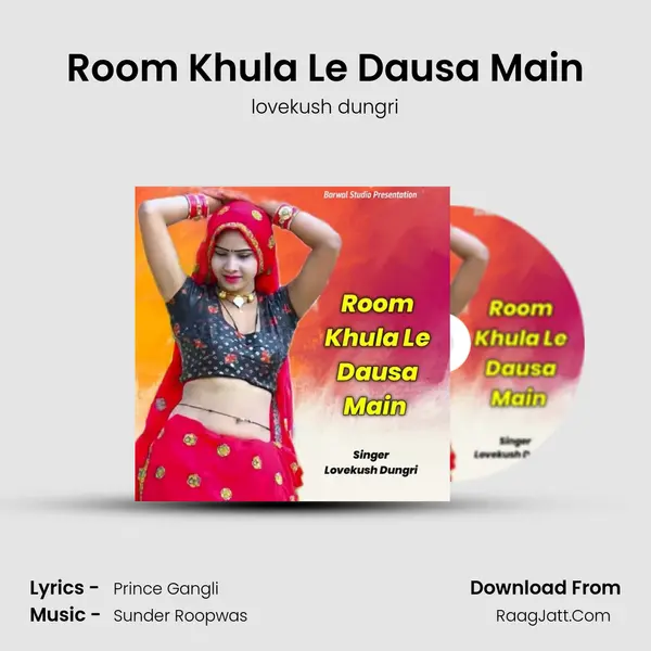 Room Khula Le Dausa Main mp3 song