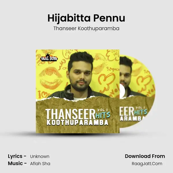 Hijabitta Pennu Song mp3 | Thanseer Koothuparamba