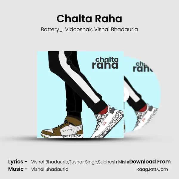 Chalta Raha Song mp3 | Battery_