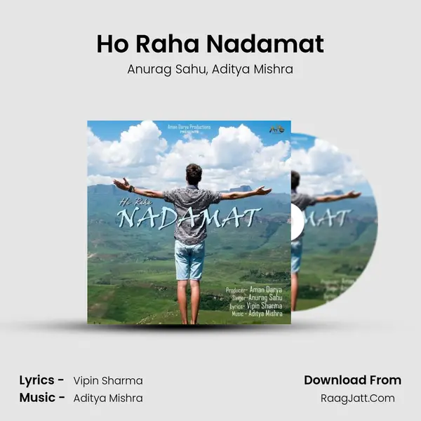 Ho Raha Nadamat Song mp3 | Anurag Sahu