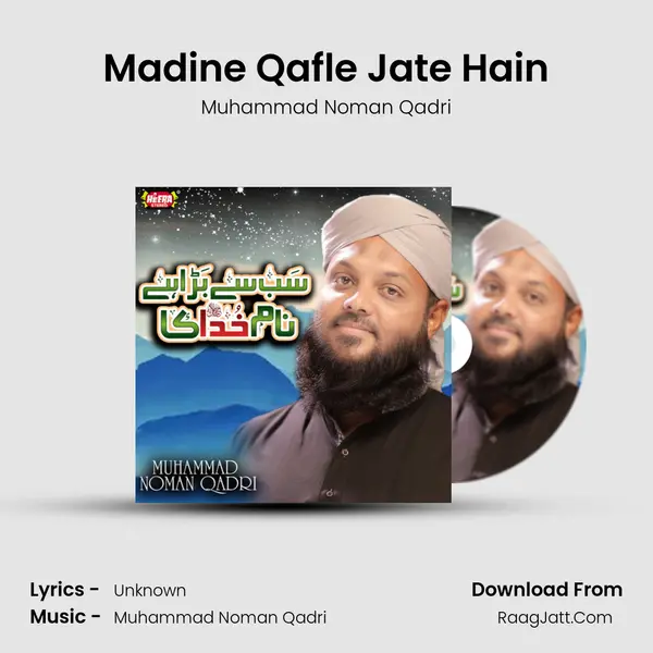 Madine Qafle Jate Hain mp3 song