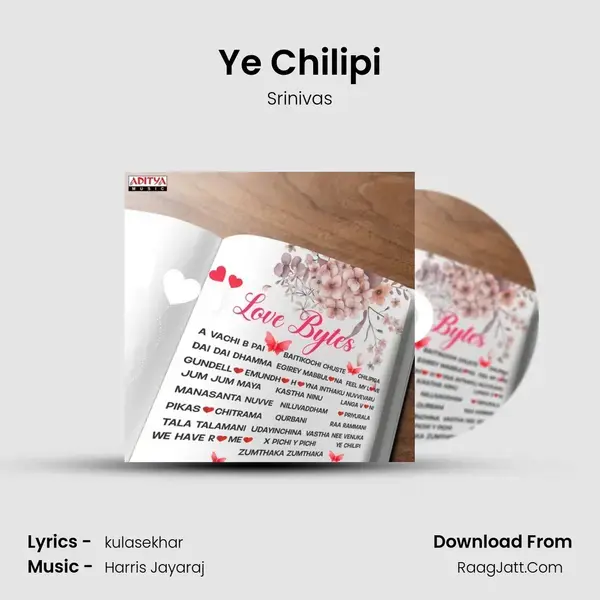 Ye Chilipi mp3 song