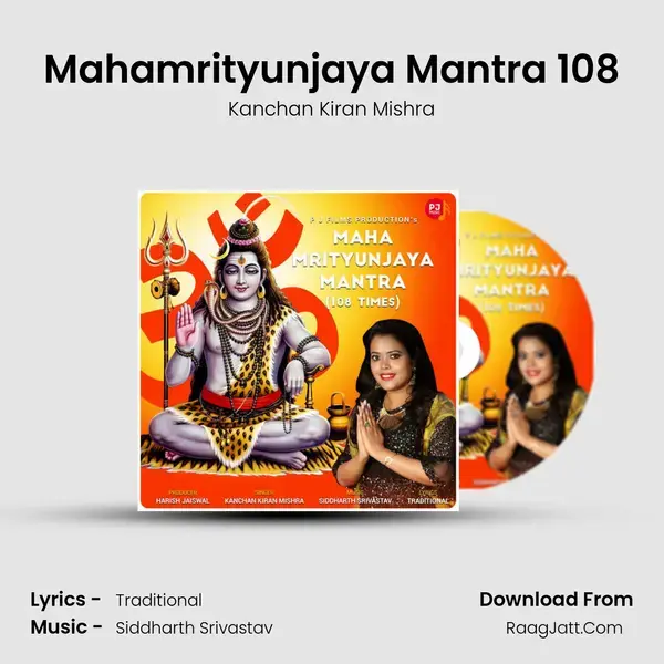 Mahamrityunjaya Mantra 108 mp3 song