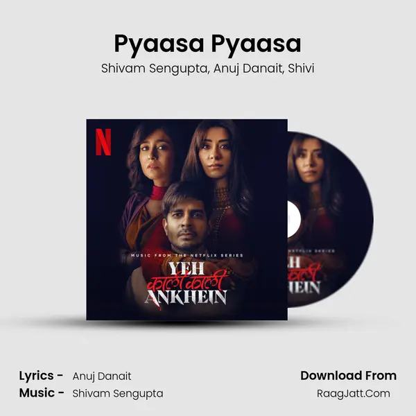 Pyaasa Pyaasa mp3 song