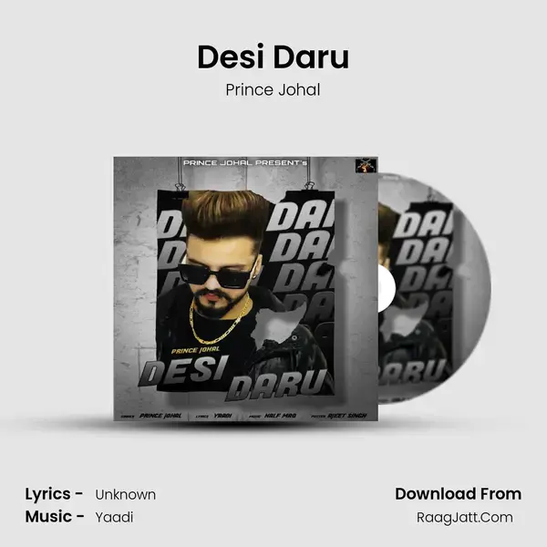 Desi Daru - Prince Johal