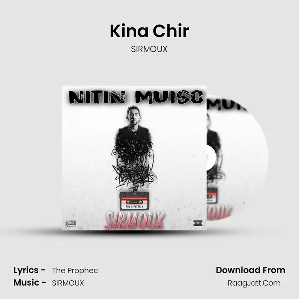 Kina Chir Song mp3 | SIRMOUX