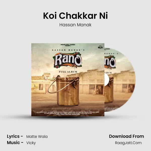 Koi Chakkar Ni mp3 song