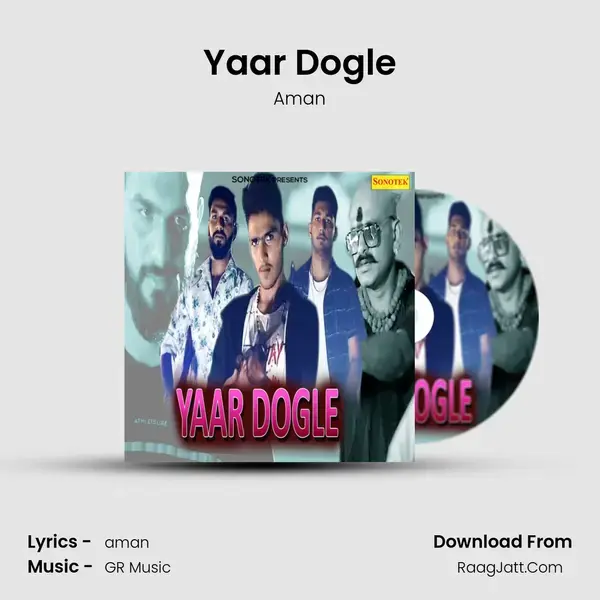 Yaar Dogle mp3 song