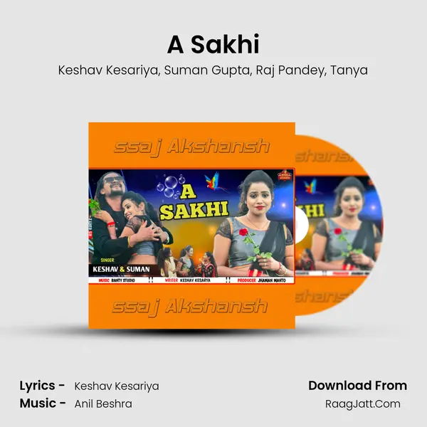 A Sakhi mp3 song