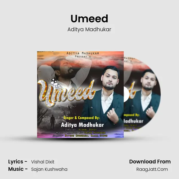 Umeed Song mp3 | Aditya Madhukar