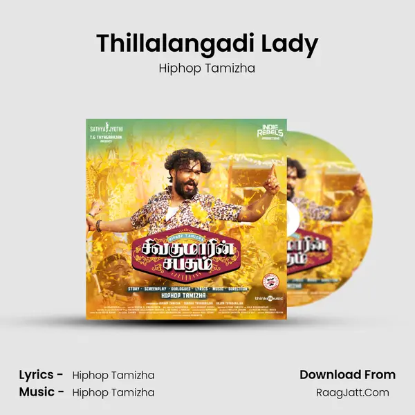 Thillalangadi Lady Song mp3 | Hiphop Tamizha