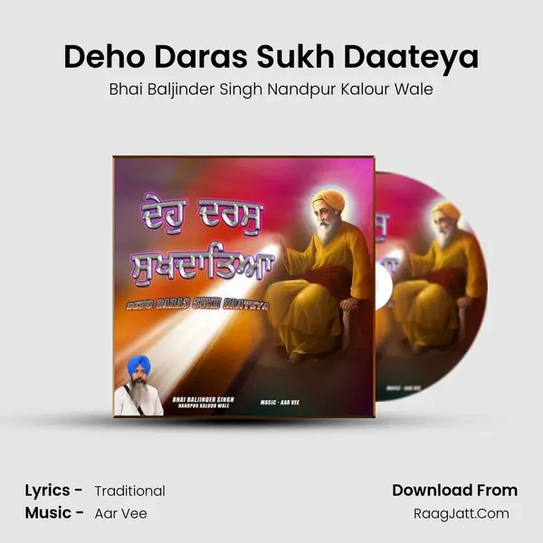 Deho Daras Sukh Daateya mp3 song