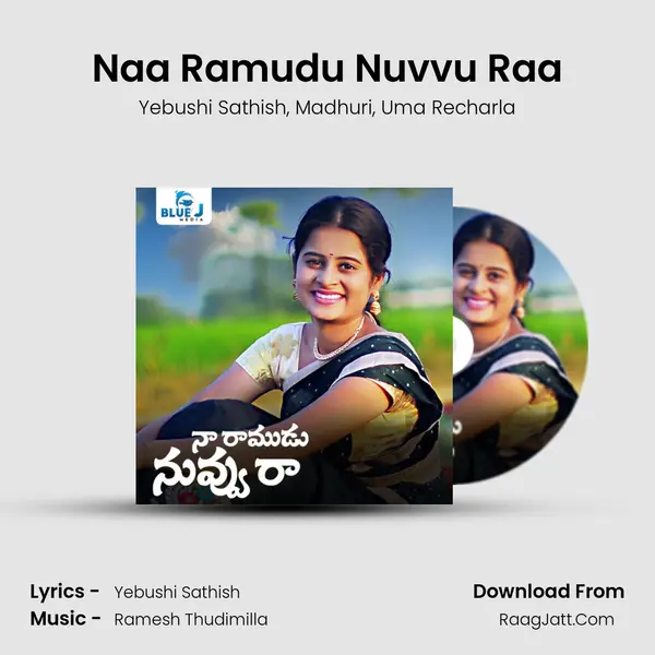 Naa Ramudu Nuvvu Raa mp3 song