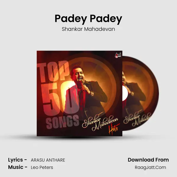 Padey Padey mp3 song