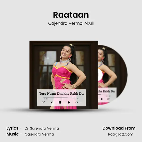 Raataan Song mp3 | Gajendra Verma