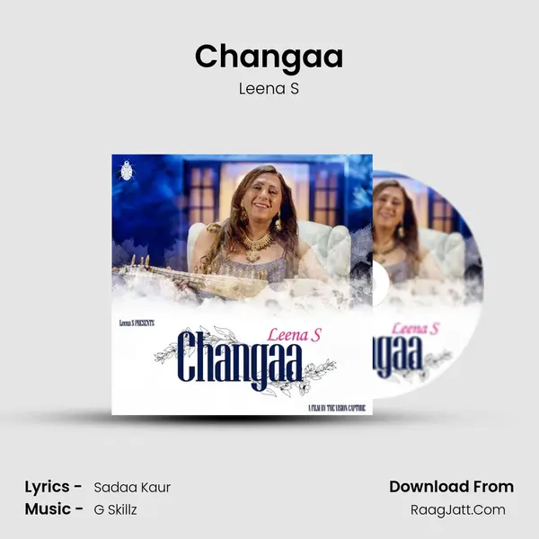 Changaa mp3 song