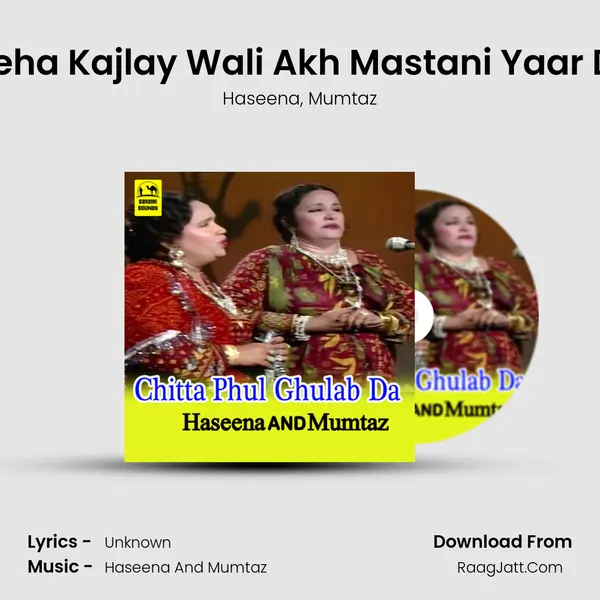 Eeha Kajlay Wali Akh Mastani Yaar Di mp3 song