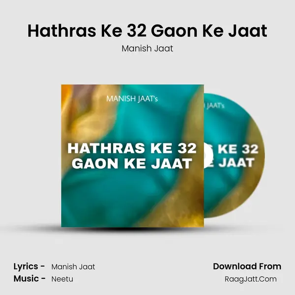 Hathras Ke 32 Gaon Ke Jaat mp3 song