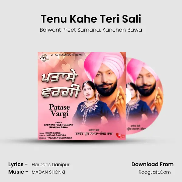 Tenu Kahe Teri Sali mp3 song