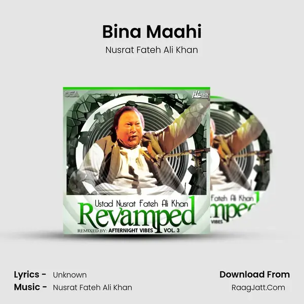 Bina Maahi Song mp3 | Nusrat Fateh Ali Khan