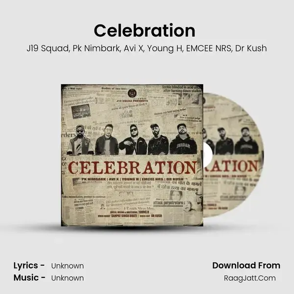 Celebration (feat. PK Nimbark,Avi X,Young H,Emcee NRS & Dr Kush) mp3 song