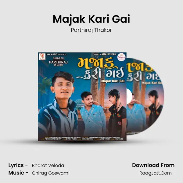 Majak Kari Gai mp3 song