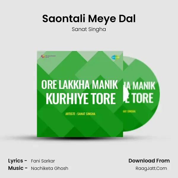 Saontali Meye Dal mp3 song