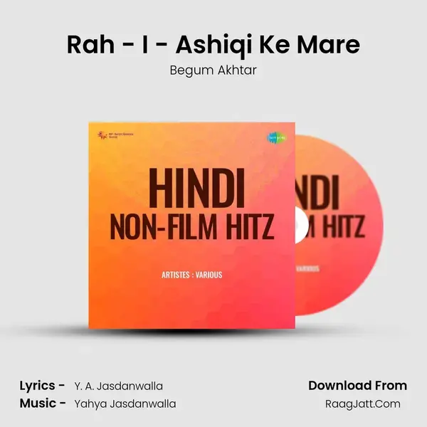 Rah - I - Ashiqi Ke Mare mp3 song