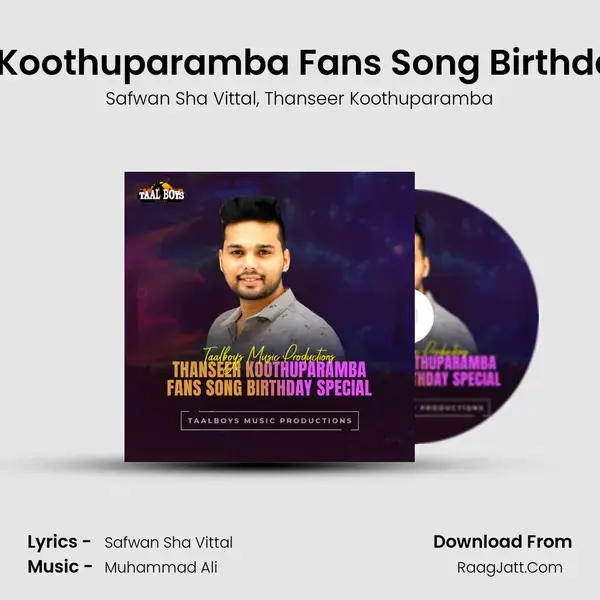 Thanseer Koothuparamba Fans Song Birthday Special mp3 song