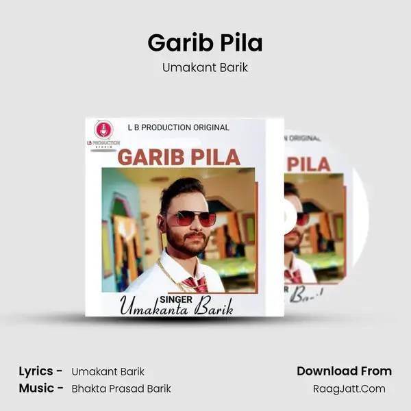 Garib Pila mp3 song