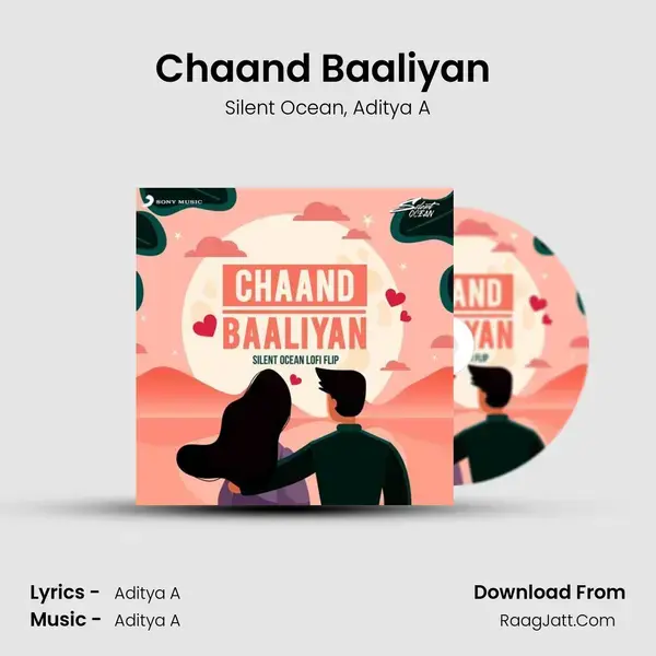 Chaand Baaliyan (Lofi Flip) mp3 song