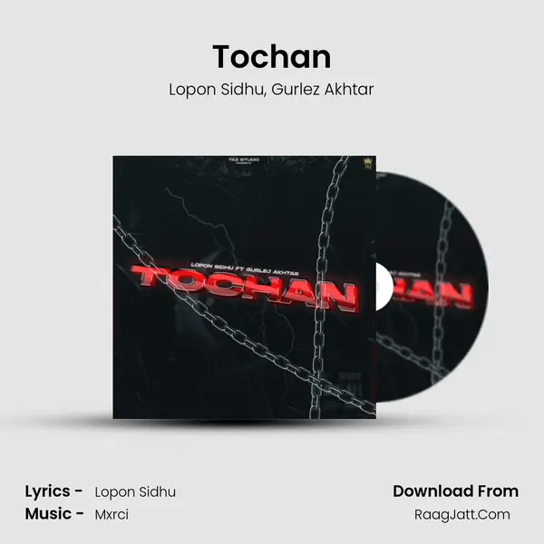 Tochan Song mp3 | Lopon Sidhu