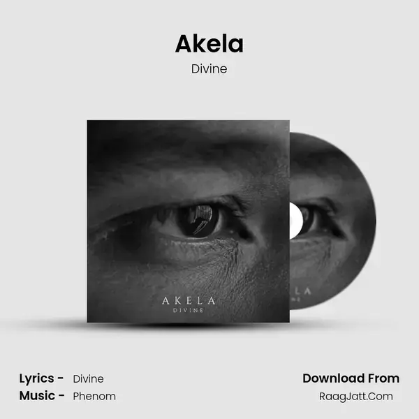 Akela Song mp3 | Divine