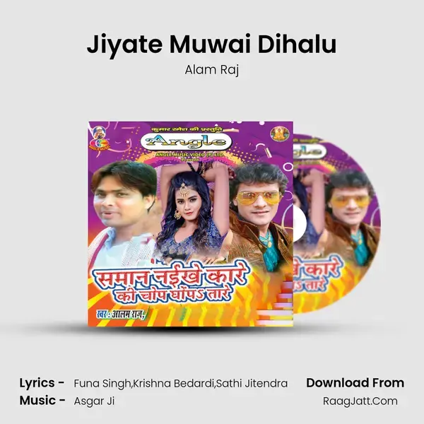 Jiyate Muwai Dihalu mp3 song