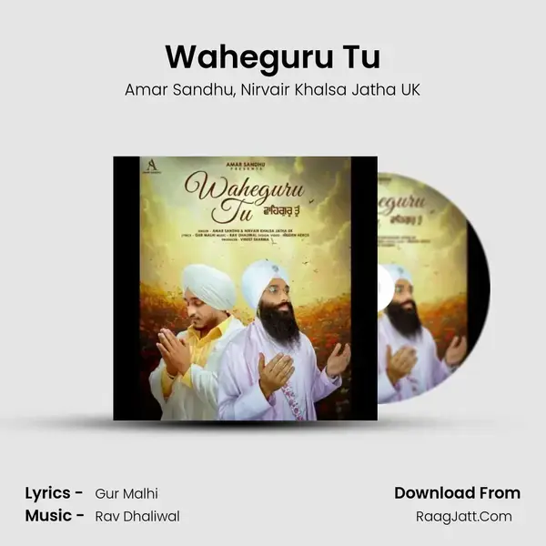 Waheguru Tu - Amar Sandhu