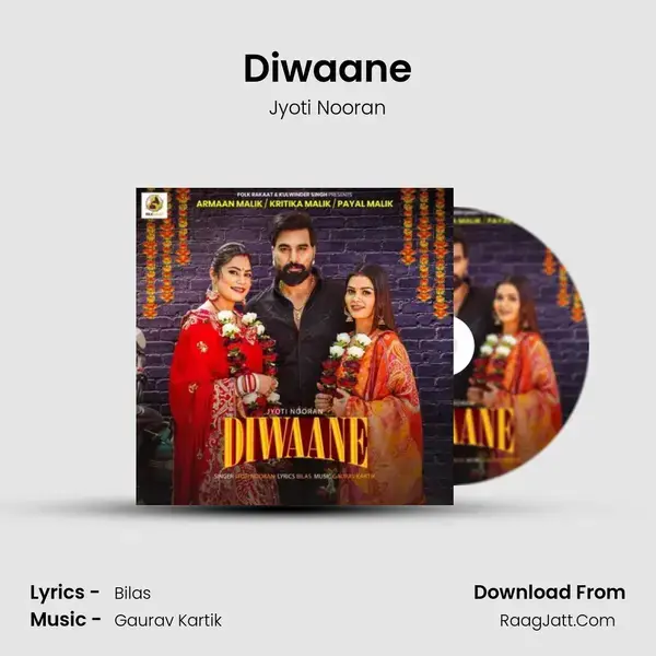 Diwaane - Jyoti Nooran